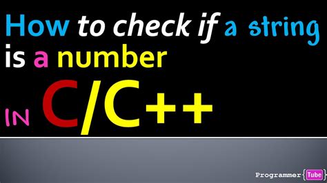 isnumeric c|C: How to Check if a String is a Number .